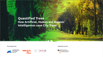 Quantified Trees - How Artificial, Human and Botanic Intelligences save our City Trees